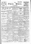 Pall Mall Gazette Thursday 13 March 1913 Page 1