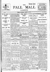 Pall Mall Gazette Friday 14 March 1913 Page 1