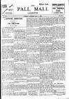 Pall Mall Gazette Tuesday 06 May 1913 Page 1