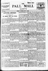 Pall Mall Gazette Friday 09 May 1913 Page 1