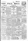 Pall Mall Gazette Friday 30 May 1913 Page 1