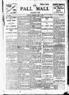 Pall Mall Gazette Tuesday 01 July 1913 Page 1