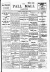 Pall Mall Gazette Monday 07 July 1913 Page 1