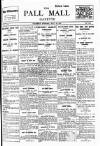 Pall Mall Gazette Thursday 10 July 1913 Page 1