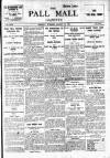 Pall Mall Gazette Monday 18 August 1913 Page 1
