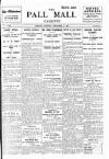 Pall Mall Gazette Monday 08 September 1913 Page 1
