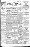 Pall Mall Gazette Monday 03 November 1913 Page 1