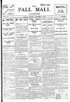 Pall Mall Gazette Tuesday 11 November 1913 Page 1