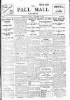 Pall Mall Gazette Tuesday 25 November 1913 Page 1