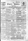 Pall Mall Gazette Thursday 04 December 1913 Page 1