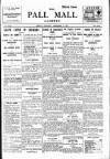 Pall Mall Gazette Friday 05 December 1913 Page 1