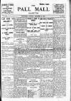 Pall Mall Gazette Wednesday 10 December 1913 Page 1