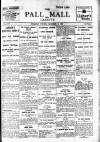 Pall Mall Gazette Thursday 11 December 1913 Page 1