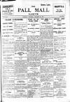 Pall Mall Gazette Tuesday 13 January 1914 Page 1