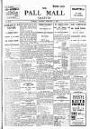 Pall Mall Gazette Tuesday 03 February 1914 Page 1