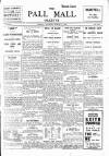 Pall Mall Gazette Tuesday 03 March 1914 Page 1