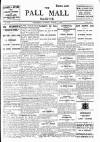 Pall Mall Gazette Wednesday 04 March 1914 Page 1
