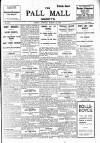 Pall Mall Gazette Friday 13 March 1914 Page 1