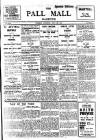 Pall Mall Gazette Tuesday 28 July 1914 Page 1