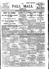 Pall Mall Gazette Monday 07 February 1916 Page 1