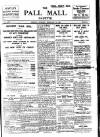 Pall Mall Gazette Monday 21 February 1916 Page 1