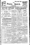 Pall Mall Gazette Tuesday 11 July 1916 Page 1