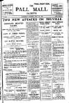 Pall Mall Gazette Saturday 29 July 1916 Page 1