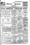 Pall Mall Gazette Tuesday 01 August 1916 Page 1