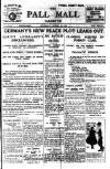 Pall Mall Gazette Saturday 10 March 1917 Page 1