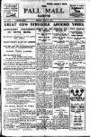 Pall Mall Gazette Friday 03 May 1918 Page 1