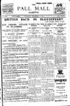 Pall Mall Gazette Thursday 05 September 1918 Page 1