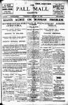 Pall Mall Gazette Wednesday 22 January 1919 Page 1