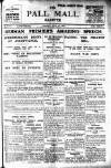 Pall Mall Gazette Tuesday 13 May 1919 Page 1
