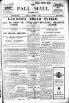 Pall Mall Gazette Friday 08 August 1919 Page 1