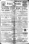 Pall Mall Gazette Monday 25 August 1919 Page 1