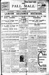 Pall Mall Gazette Thursday 27 November 1919 Page 1