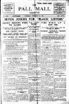 Pall Mall Gazette Saturday 21 February 1920 Page 1