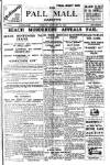 Pall Mall Gazette Tuesday 18 January 1921 Page 1