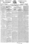 Preston Chronicle Saturday 12 March 1831 Page 1