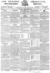 Preston Chronicle Saturday 29 October 1831 Page 1