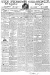 Preston Chronicle Saturday 14 April 1832 Page 1