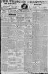 Preston Chronicle Saturday 07 December 1833 Page 1