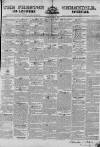 Preston Chronicle Saturday 18 April 1840 Page 1
