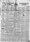 Preston Chronicle Saturday 27 January 1844 Page 1