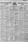 Preston Chronicle Saturday 21 February 1852 Page 1
