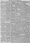 Preston Chronicle Saturday 13 March 1852 Page 6