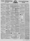 Preston Chronicle Saturday 05 February 1853 Page 1