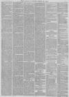 Preston Chronicle Saturday 12 February 1853 Page 5