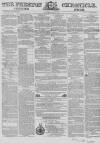 Preston Chronicle Saturday 12 March 1853 Page 1