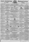 Preston Chronicle Saturday 16 April 1853 Page 1